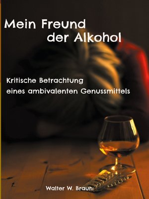 cover image of Mein Freund der Alkohol
